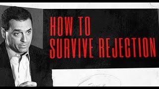 Leadership and Motivation: How to Survive Rejection