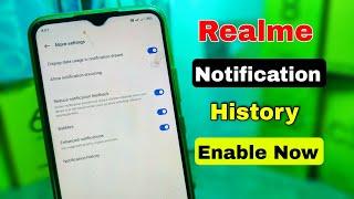 Realme Notification History New Feature | How to Enable Notification History in Realme Device