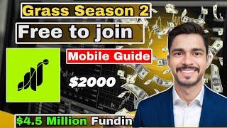 Grass Airdrop Season 2 Mobile Guide | Grass Airdrop Season 2 | 100% Free Airdrops | New Airdrop