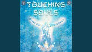 TOUCHING SOULS