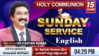 Calvary Temple  #sundayservice - 5 English | 15-JUNE-2025 | #drsatishkumar | Christian Message live