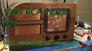 1937 RCA Victor 87t Part 1 of 5 Disassembly and Assessment