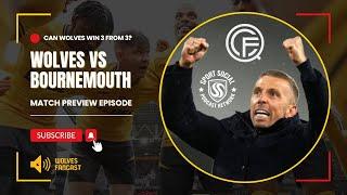 Cunha / Semedo Contract Latest - Wolves vs Bournemouth Preview