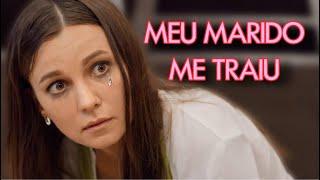 MEU MARIDO ME TRAIU | VERDADES OCULTAS | Melhores filmes e séries