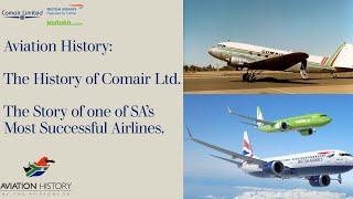 The History of Comair Limited | The Story of One Of SA’s Most Successful Airlines | Aviation History