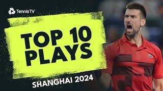 INSANE Djokovic Get; Gaston Tweener & More | Top 10 Shots & Rallies From Shanghai 2024