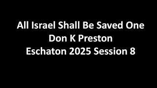 Eschaton 2025 Session 8