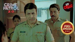 Heinous Crime Report करने आई लड़की पर Police को हुआ शक | Crime Patrol 2.0 | Full Episode