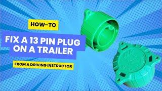 How to re-align a 13 pin plug on a caravan or trailer