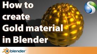 How to create Gold material in Blender 2.79 Cycles Render - Blender Beginner tutorial