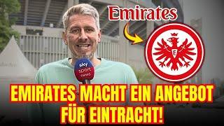 MEGA-ANGEBOT: Emirates will EINTRACHT übernehmen | eintracht frankfurt nachrichten heute