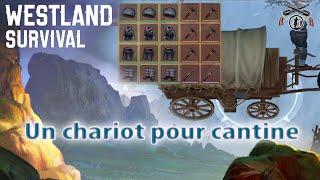 U26 - Utilisation du chariot Part I  - Westland Survival FR