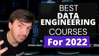 Top Courses To Become A Data Engineer In 2022