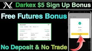 Darkex Exchange: Free $5 USDT Futures Bonus!  Grab Your Crypto Loot TODAY!