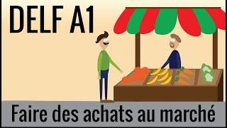 DELF A1 shopping at the market in French – communication 16