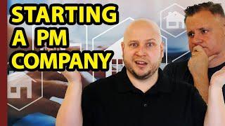 How To START A Property Management Company From Scratch That You Won't Hear Anywhere Else!