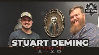 Episode 163 - Stuart Deming (XPLR.NASH)