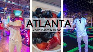 ATLANTA - PEOPLE, PLACES, & THINGS | MAIN EVENT, COSMIC MINI GOLF, SWEET FROG