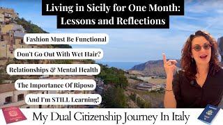 One Month Living in Sicily: Surprising Lessons I’ve Learned | Expat