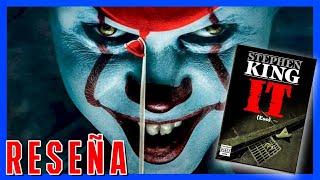 IT (ESO) - REVIEW/RESEÑA DEL LIBRO (TERROR EXPLÍCITO) - STEPHEN KING | Lil3X Critic!