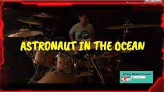 Astronaut In The Ocean - Masked Wolf | Drum Cover by Jeremy Clement