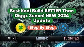 Best Kodi Build BETTER Than Diggz Xenon! NEW 2024 Update!