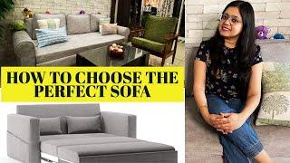 SOFA BUYING GUIDE | THINGS TO KNOW BEFORE YOU BUY A SOFA | HOW TO CHOOSE THE PERFECT SOFA