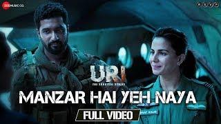 Manzar Hai Yeh Naya - Full Video | URI | Vicky Kaushal & Yami Gautam | Shantanu S & Shashwat S