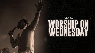 Worship on Wednesday // 3.9.25 // Change Worship