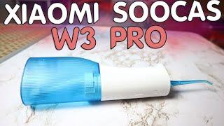 Xiaomi Soocas W3 Pro Обзор ирригатора для полости рта +конкурс без репостов