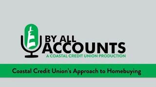 By All Accounts - Coastal's Approach to Homebuying