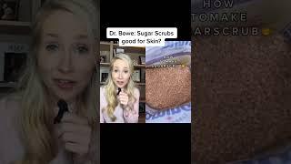 Dermatologist heads up on sugar scrubs #shorts