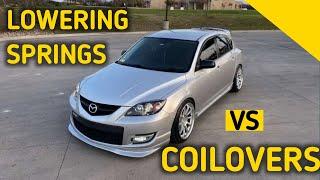 Should you buy COILOVERS or LOWERING SPRINGS - Mazdaspeed 3/6