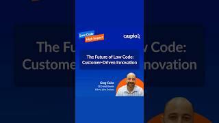 The Future of Low Code: Customer-Driven Innovation #shorts