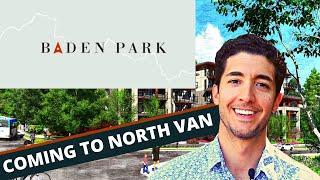 BADEN PARK by Anthem Properties | North Vancouver Presale