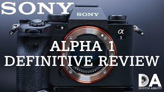 Sony Alpha 1 (ILCE-1) Definitive Review | 4K