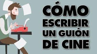  Cómo escribir un GUIÓN de cine (CURSO COMPLETO GRATIS)