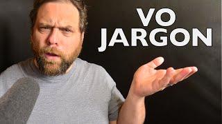 Essential Voiceover Jargon to know