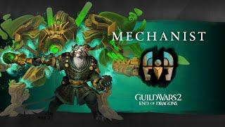 Guild Wars 2: End of Dragons Elite Specializations - Mechanist (Engineer)