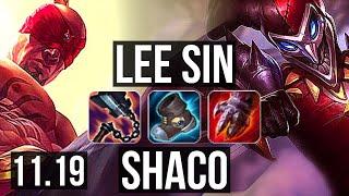 LEE SIN vs SHACO (JUNGLE) | 6/1/8, 600+ games, 900K mastery | NA Master | v11.19