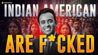 The Harsh Reality for Indian Americans in USA