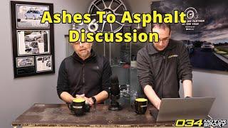 Ashes to Asphalt Documentary Deep Dive | 034Motorsport FAQ