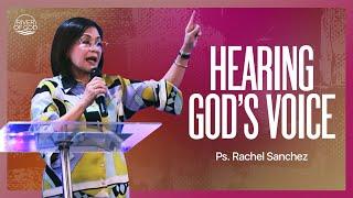 (1pm English) Hearing God's Voice - Pastor Rachel Sanchez