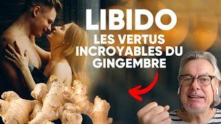 Libido : Les Vertus Incroyables du Gingembre