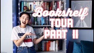 BOOKSHELF TOUR PART II