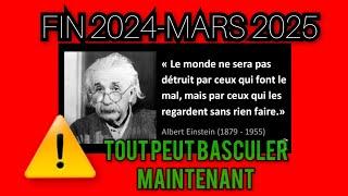 ️FIN 2024- MARS 2025 ️TOUT PEUT BASCULER SOYEZ PRETS