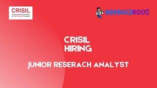 Crisil | Role: Junior research analyst (0-3 years) | Referral Room