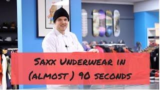 Saxx Underwear in (almost) 90 Seconds.