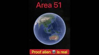 #307  proof alien  is real. Area 51 in google earth #shorts #area51 #shorts