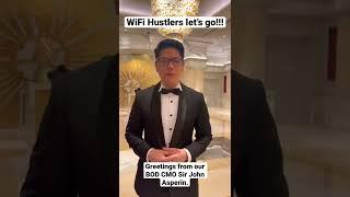 CMO John Asperin greetings to all WIFI HUSTLERS community. #wifihustlers #bossmom